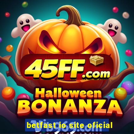 betfast io site oficial